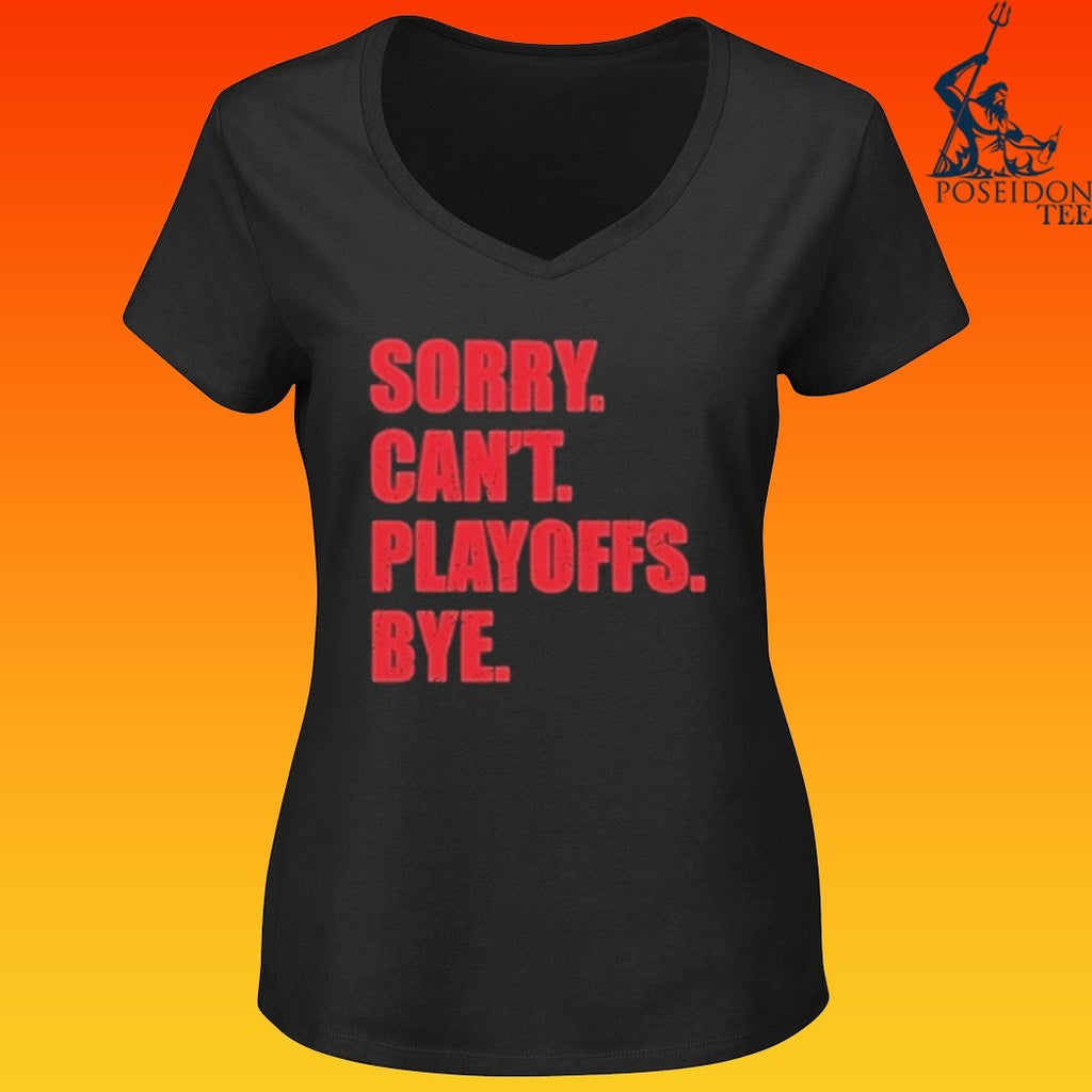Ottawa Senators 2026 Stanley Cup Playoffs Sorry Can’t Playoffs Bye T-shirt