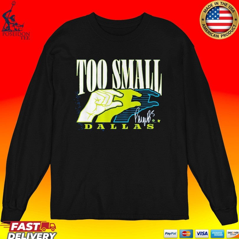 Paige Bueckers Too Small Dallas T-shirt