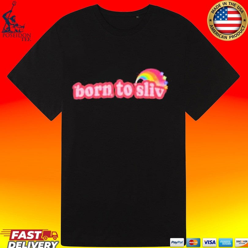 Paris Hilton Born To Sliv T-shirt