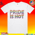 Paris Hilton Pride Is Hot T-shirt