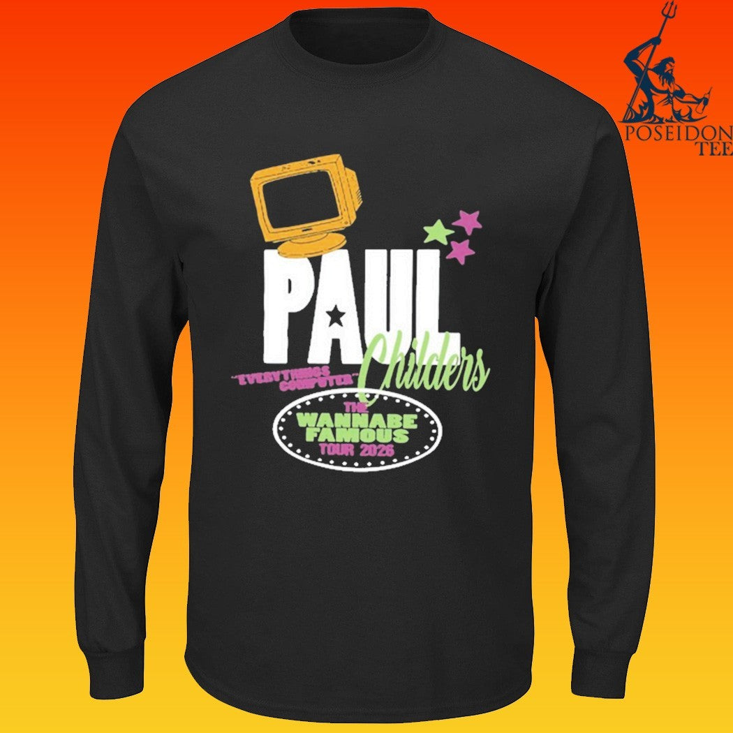 Paul Childers The Wannabe Famous Tour 2026 T-shirt