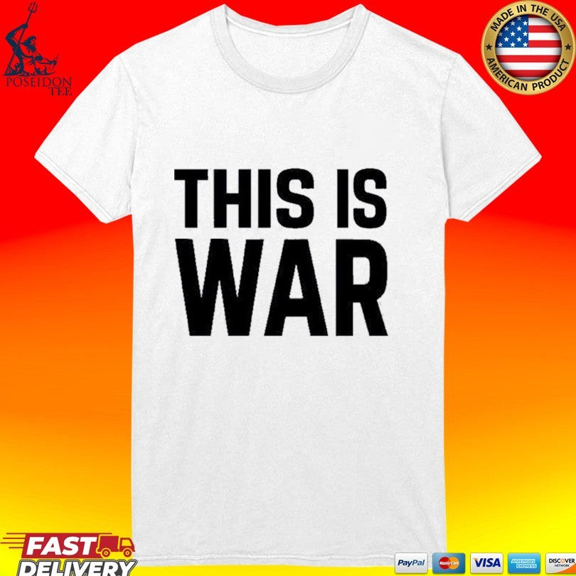 Pete Hegseth This Is War 2026 T-shirt