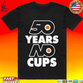 Philadelphia Flyers 50 Years No Cups T-shirt