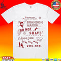 Philadelphia Phillies Outfielder Brandon Marsh Do Not Shave I Love You Just The Way You Are T-shirt