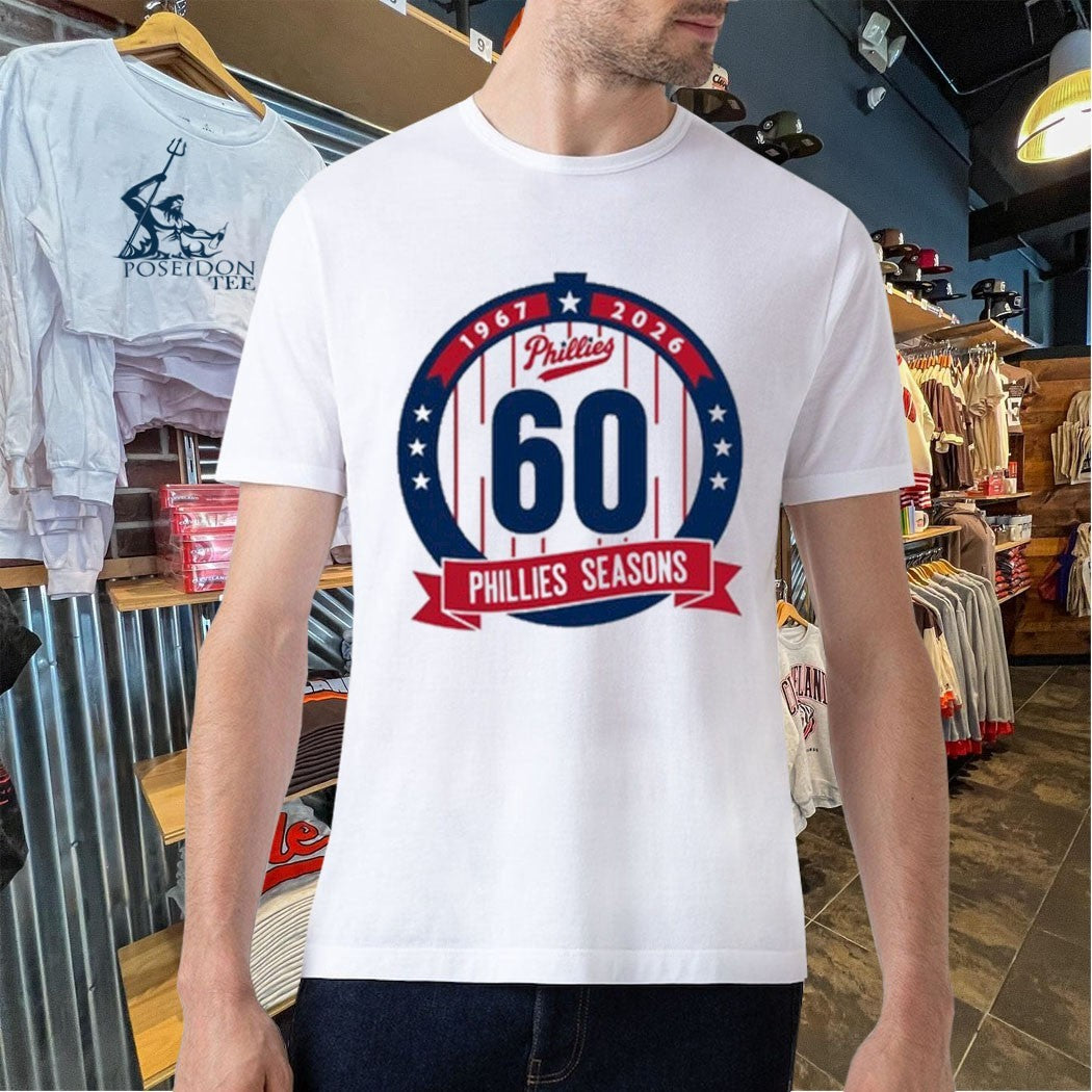 Phillies Seasons 60th Anniversary 1967 2026 T-shirt