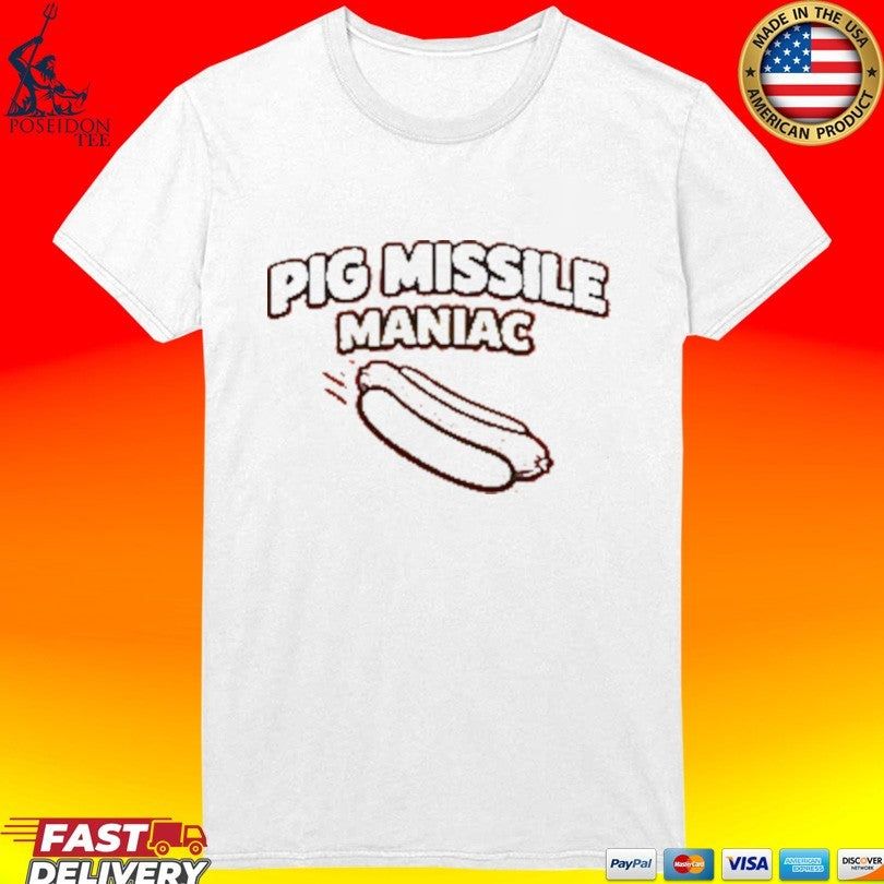 Pig Missile Maniac T-shirt