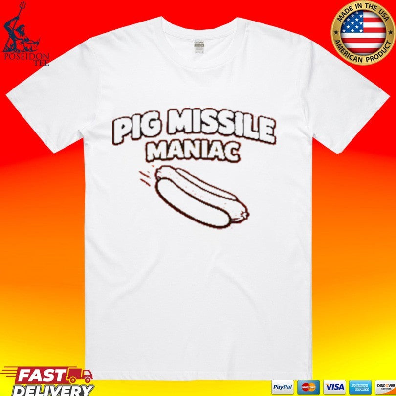 Pig Missile Maniac T-shirt