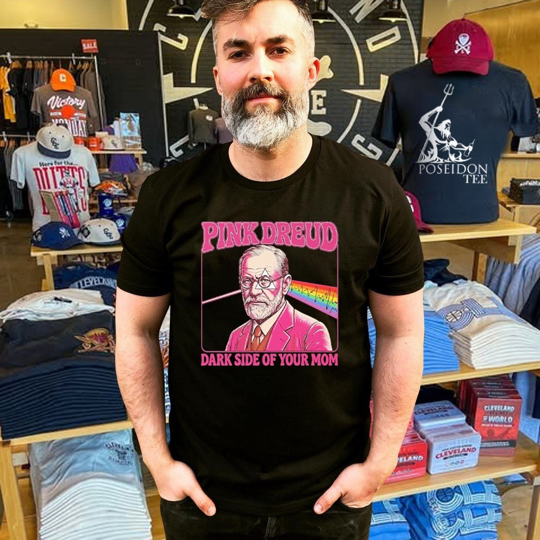 Pink Freud The Dark Side Of Your Mom T-shirt