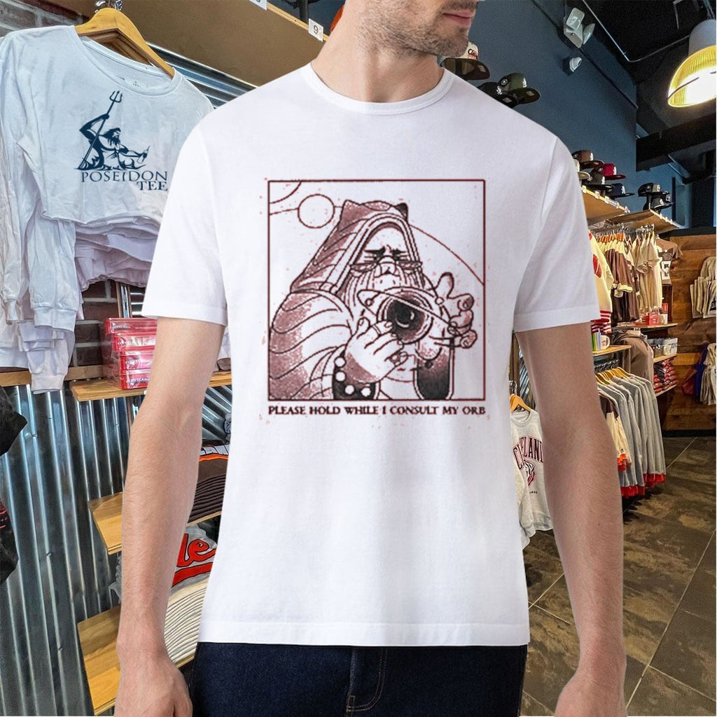Please Hold While I Consult My Orb Lucia Sancho T-shirt