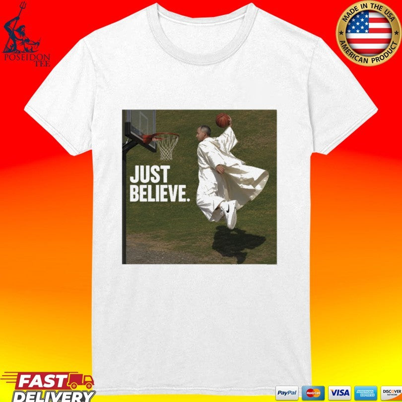 Pope Leo Just Believe Basketball T-shirt