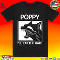 Poppy Feral I’ll Eat The Hate T-shirt