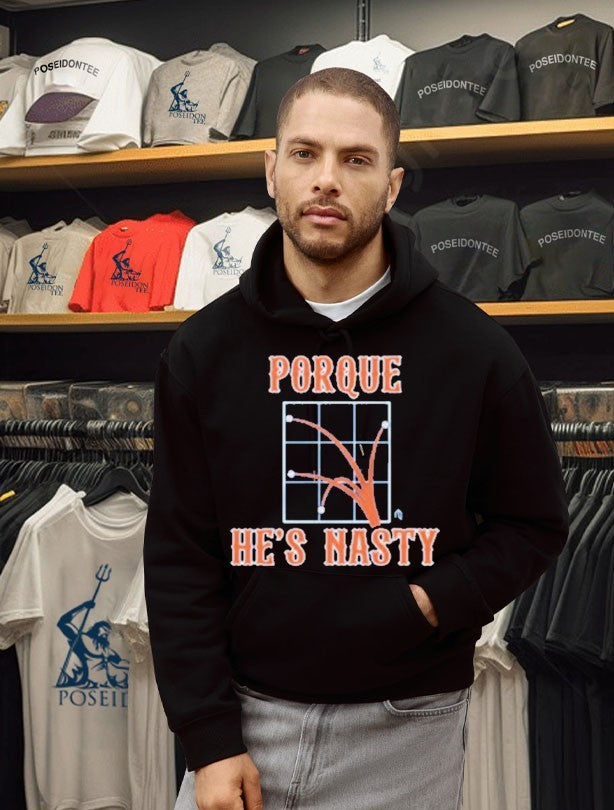 Porque He’s Hasty T-shirt