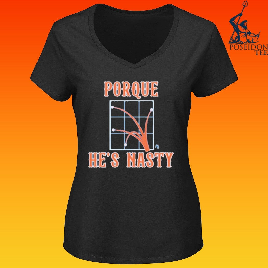 Porque He’s Hasty T-shirt