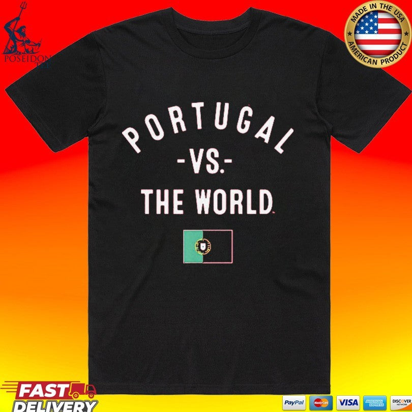 Portugal Vs The World T-shirt