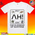 Project Hail Mary Ah Element Of Surprise Sci-fi Space Novel T-shirt
