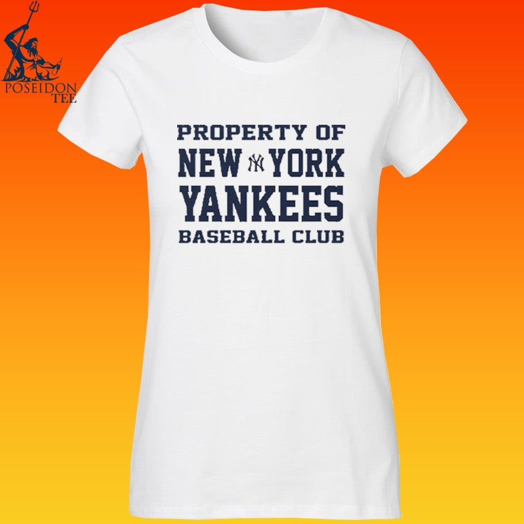 Property Of New York Yankees Baseball Club T-shirt
