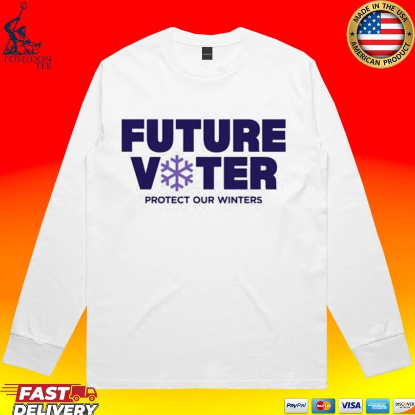 Protect Our Winters Future Voter T-shirt