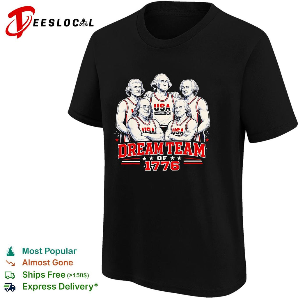 Founding fathers USA basketball dream team of 1776 parody poster shirt