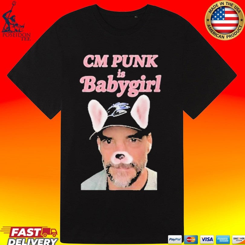 Punker Cm Punk Is Baby Girl T-shirt
