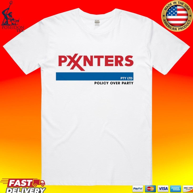 Punters Politics Pxxnters Policy Over Party T-shirt