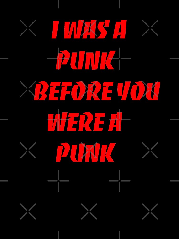 I WAS A PUNK - Art By Kev G by ArtByKevG