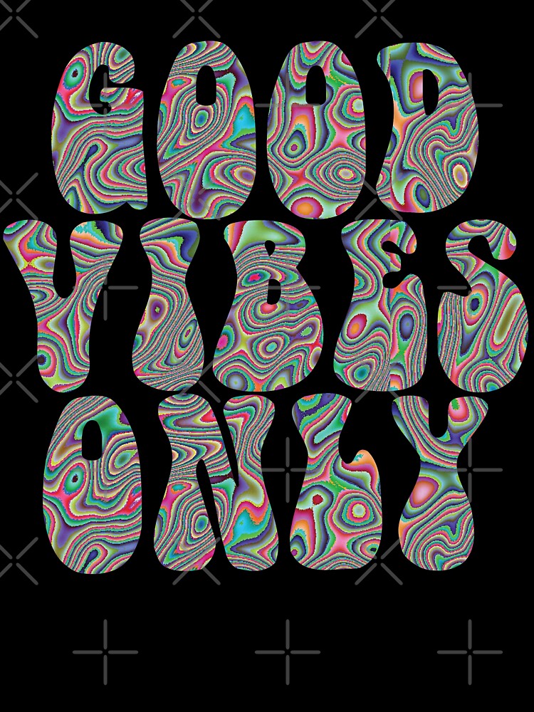 GOOD VIBES ONLY by annacush