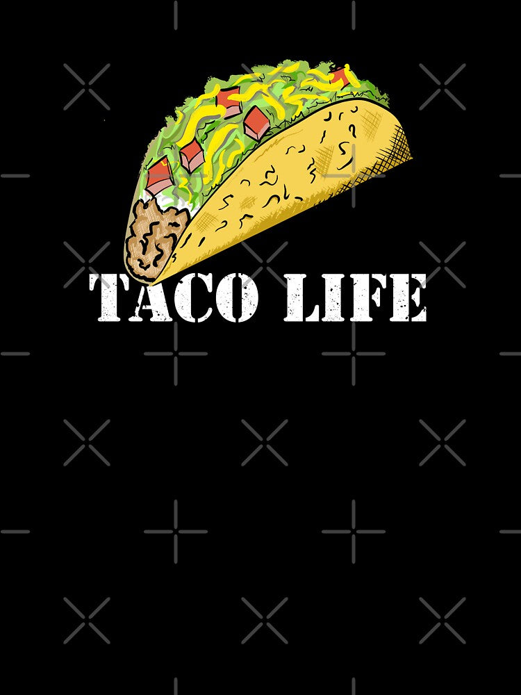 TACO LIFE by Dreamakerstudio