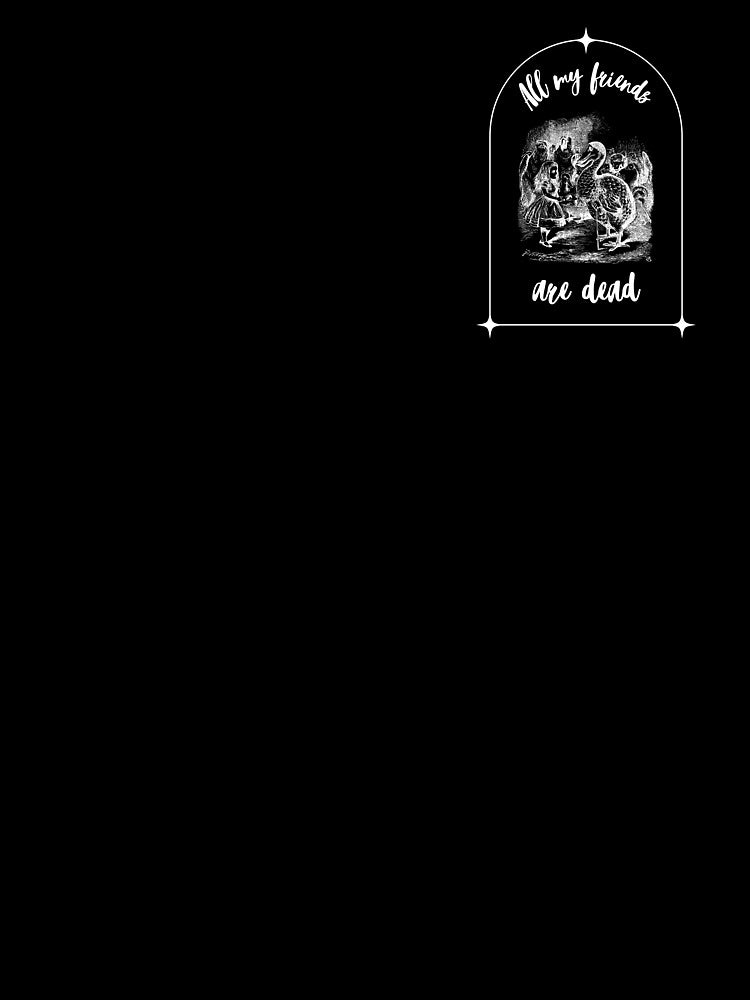Copy of All my friends are dead. Dark Humor :) The Dodo :o by Khamuliane