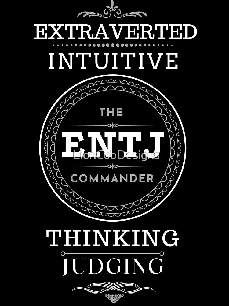 MBTI- The ENTJ commander by LionCubDesigns