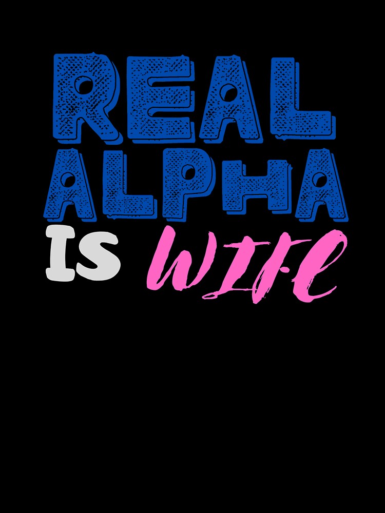 Real Alpha is wife by bonus24