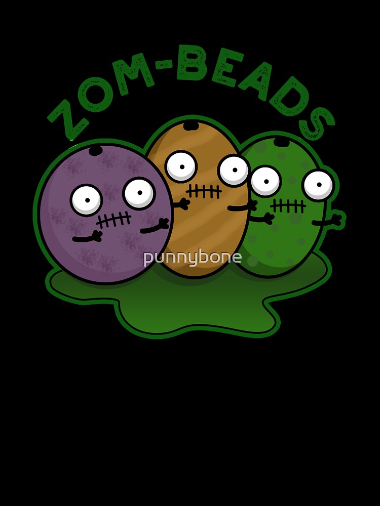 Zom-beads Funny Halloween Zombie Beads Pun (Dark BG) by punnybone