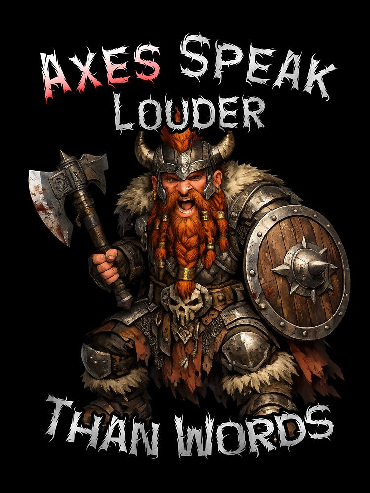Axes Speak Louder Than Words  Dwarven Warrior by SHHCreations