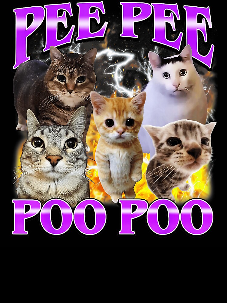 Pee Pee Poo Poo Funny Cat Meme Chaos Humor by tadmercado