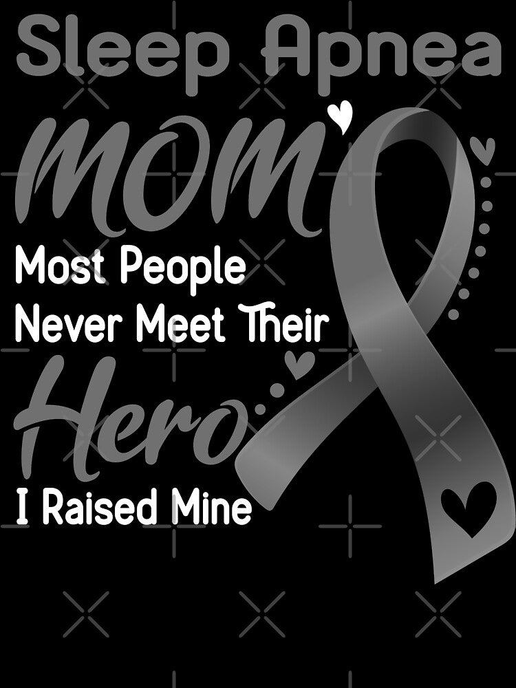 Sleep Apnea Mom Most People Never Meet Their Hero I Raise Mine by hvoid41