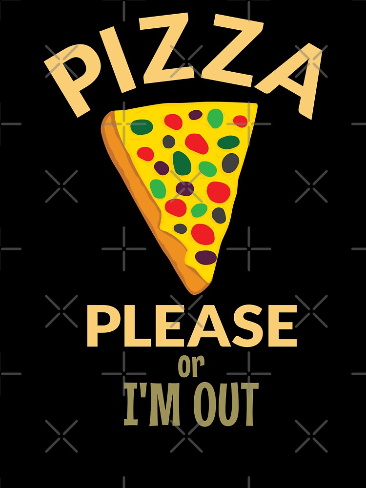 Pizza please funny by Innet