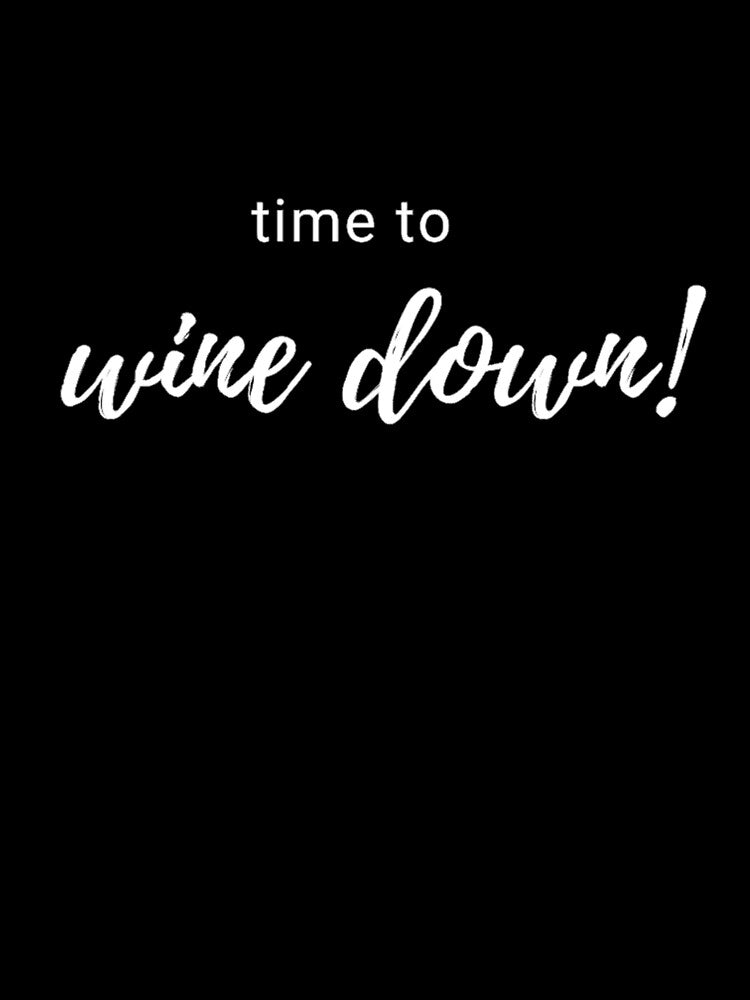 Wine Down by Vivoh12