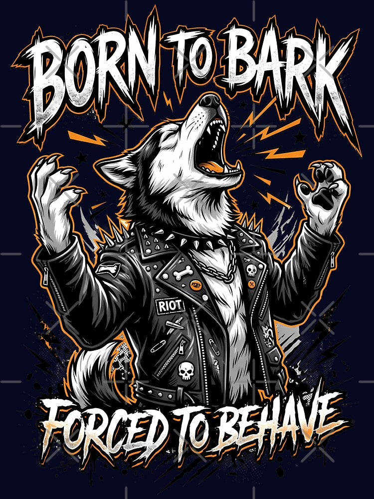 Born To Bark Forced To Behave Husky Design by Tong4130