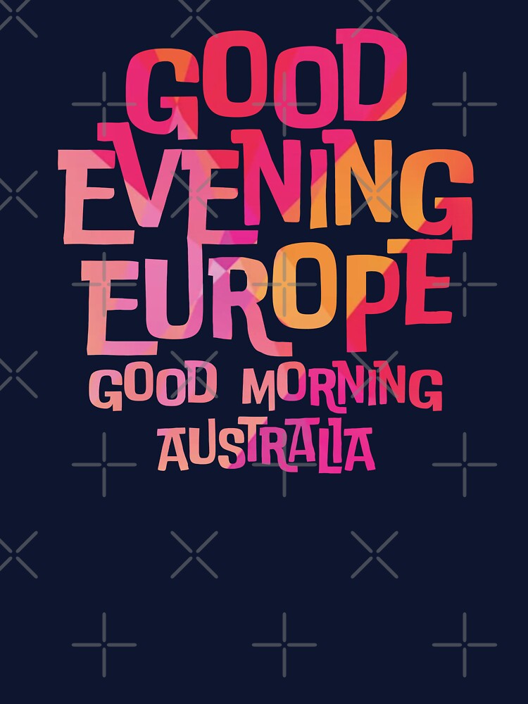 Good Evening Europe Good Morning Australia (Abstract) - Eurovision Song Contest 2026 - Vienna 2026 - United By Music - ESC2026 - ESC26 by Vision-Tees