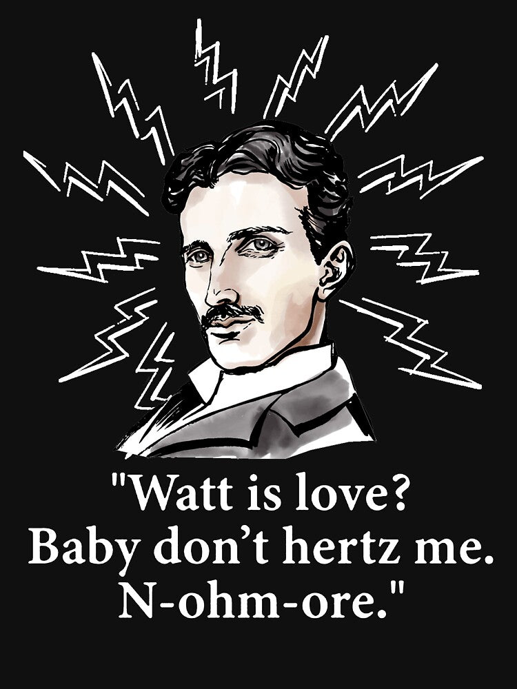 Funny Physics T Shirt Gift-Watt Is Love for Women Men by Anna0908