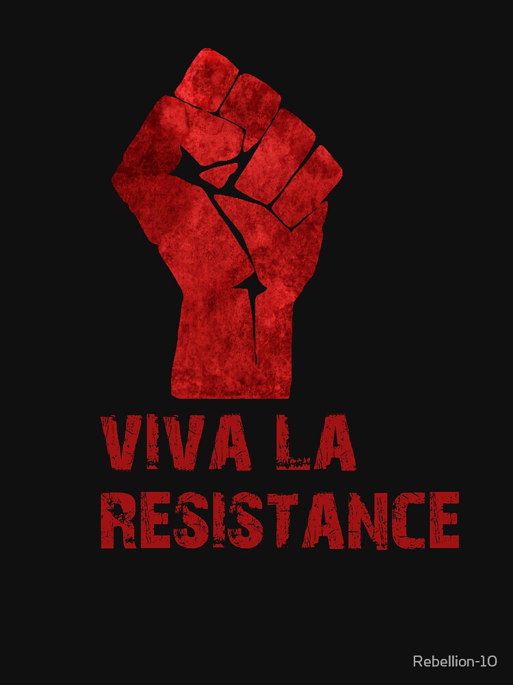 Viva La Resistance by Rebellion-10