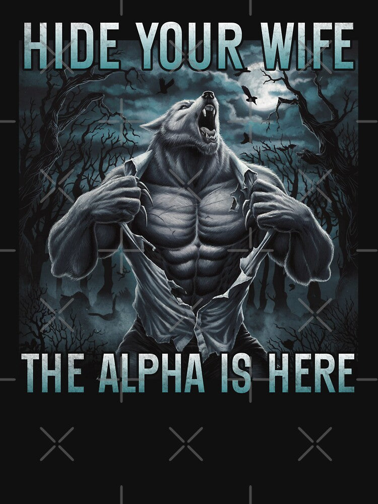 hide your wife the alpha is here by hautehub