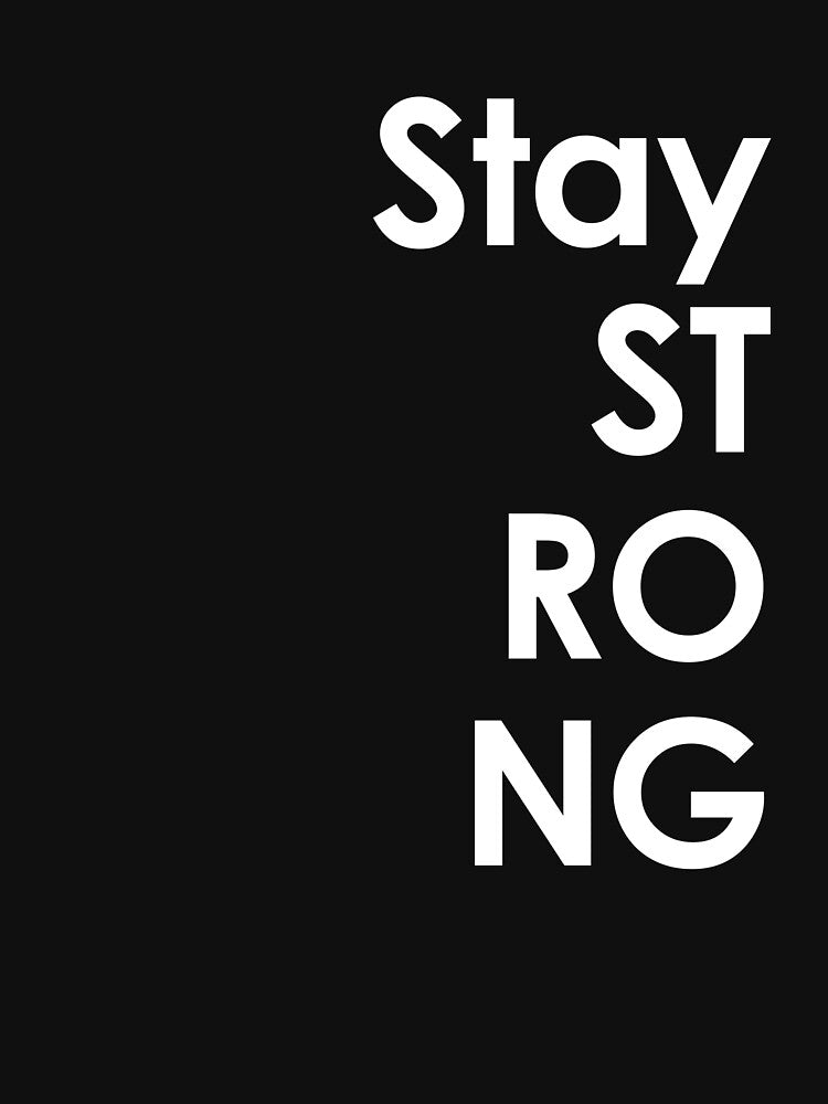Stay Strong by felipesilva