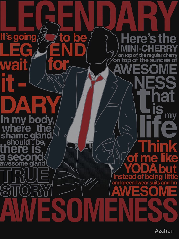 Barney Stinson - Legendary T-shirt of Awesomeness by Azafran