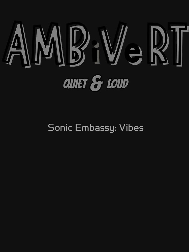 Ambivert the introvert and extrovert hero by Sonic Embassy: Vibes
