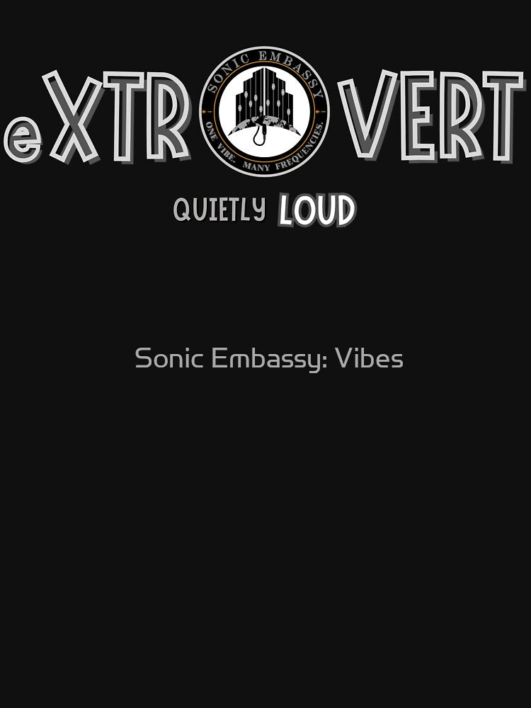 Extrovert life of the party (for dark colors) by Sonic Embassy: Vibes
