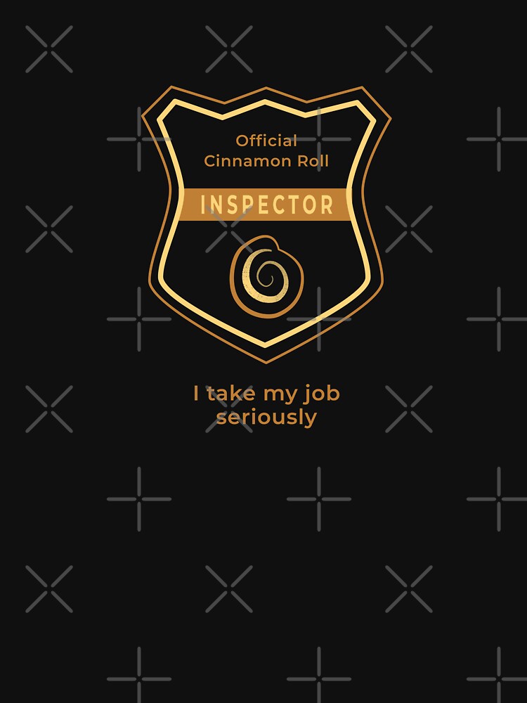Official Cinnamon Roll Inspector – Funny Food Quote by unique art and design