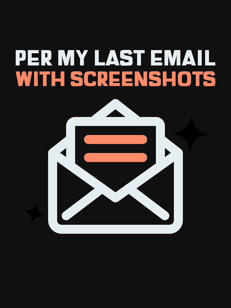 Witty Email by SketchVibeTees