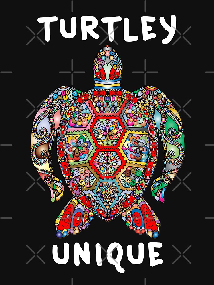 Turtley Unique Pun Sea Turtle Gift T-shirt by ravishdesigns
