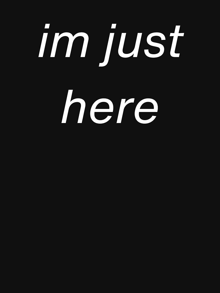 Simple and Funny Saying by MSONEMILL