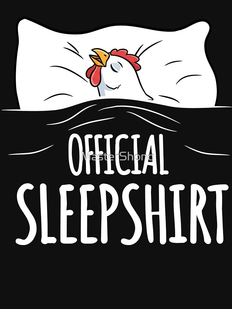 Chicken sleep shirt by MasterShong